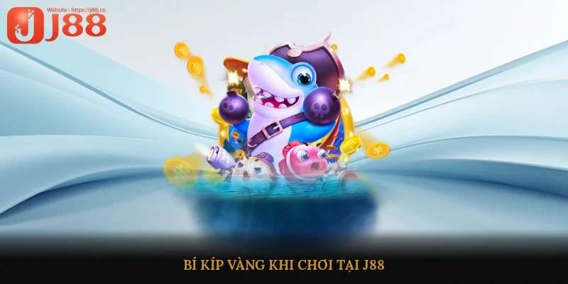 Bí kíp vàng khi chơi tại J88