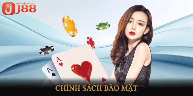 Chính sách bảo mật