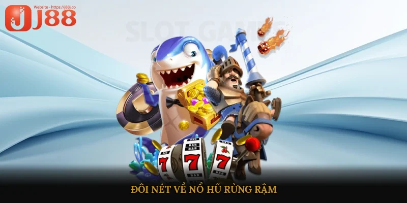 Đôi nét về nổ hũ rừng rậm 